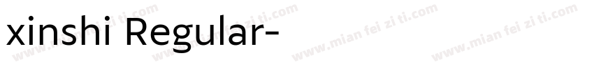 xinshi Regular字体转换